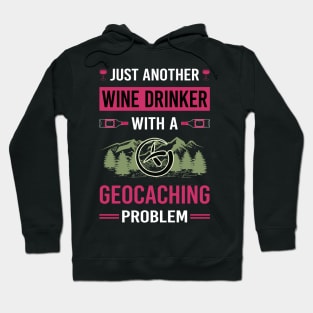 Wine Drinker Geocaching Geocache Geocacher Hoodie